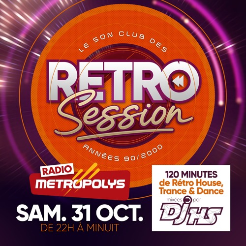 Retro Session - 31octobre2020 - DjHS - Metropolys