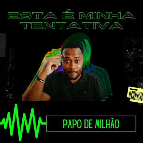 Stream episode Papo De Milhão - Esta é a sua chance by Eduardo Santos  podcast | Listen online for free on SoundCloud