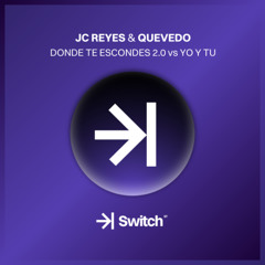 JC REYES & QUEVEDO - Donde Te Escondes 2.0 vs Yo Y Tu (MKT Acapella Out) →| SWITCH STUDIO 💜