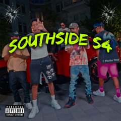 SOUTHSIDE S4 - CHINOLV, Blacky Drippy, Carlos Trvp, Degracio 70, Little Homie