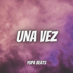 Bad bunny x Darell Type Beat - UNA VEZ -Reggaeton beat instrumental 2020