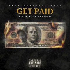 GET PAID - Feat. Misticxo
