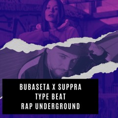 Psycho Suppra X Bubaseta Type Beat Rap [En Venta]