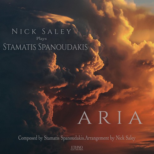 Nick Saley - Aria (EP) [Ethno Electronica]