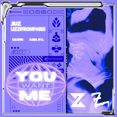 JIUZ - You Want Me (feat. Lizzi From Paris)