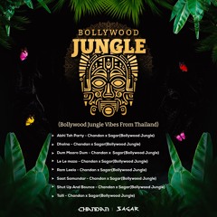 Dum Maaro Dum - Chandan X  Sagar(Bollywood Jungle)