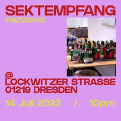 SEKTEMPFANG FRIZZANTE @ Lockwitzer
