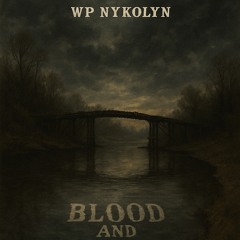 Blood and Water