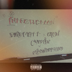 Introduction (Prod. By ThatKidGoran)