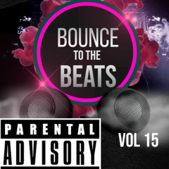 BOUNCE TO THE BEATS VOL 15