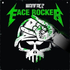 Wareface - Face Rocker (The Insane Gabs Plan 190 Gabber Edit)