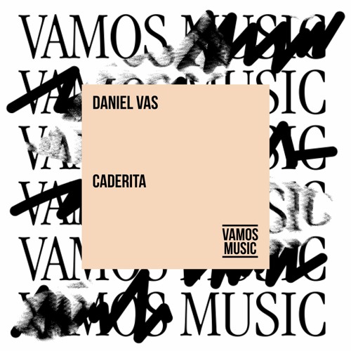 Stream Daniel Vas - Caderita (Original Mix) by Daniel Vas | Listen online  for free on SoundCloud