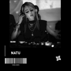 Natu - Tunnel - 00010