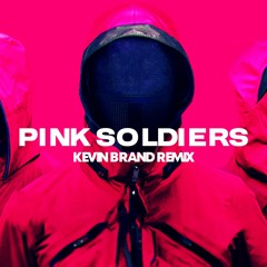 Squid Game - Pink Soldiers (Kevin Brand Techno Remix)