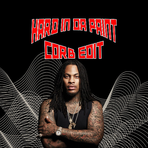 Hard in Da Paint (CORB tech house remix) FREE DOWNLOAD