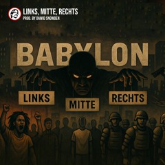 Links - Mitte - Rechts - Prod. by Dawid Snowden