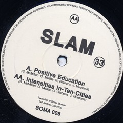 Slam - Intensities (In-Ten-Cities) [Deep Space Liftoff Mix]