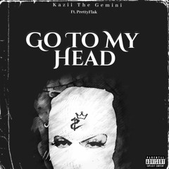 Go To My Head