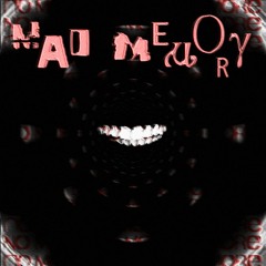 MAD MEMORY (Fantasyck Cover)