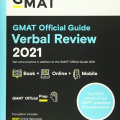Download Book [PDF] GMAT Official Guide Verbal Review 2021, Book + Online Question Bank: Book +