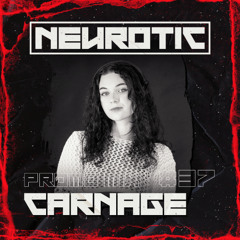 NEUROTIC PROMOMIX #37 CARNAGE