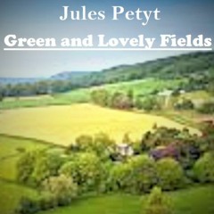 Green And Lovely Fields