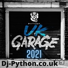Dj Python -  Uk Garage 2021 (UKG)