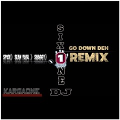 SIXONE DJ . Go Down Deh REMIX TARRAXU