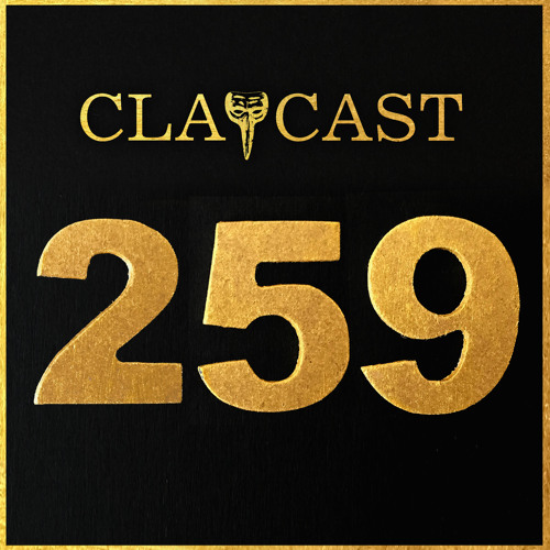 CLAPCAST #259