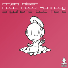 Anywhere But Here (Radion 6 Remix) [feat. Neev Kennedy]