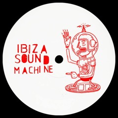 Various Artists - Ibiza Sound Machine II [ISM002]