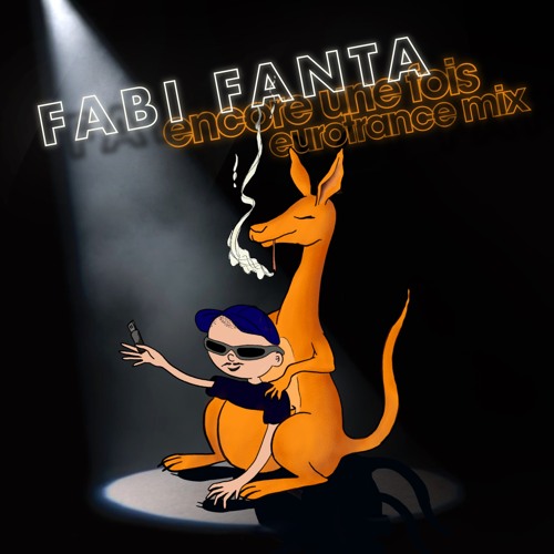 fabifanta - encore une fois - eurotrance mix