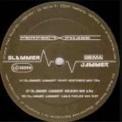 Perfect Phase - Slammer Jammer (Club Mix)