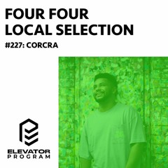 Local Selection 227: CORCRA