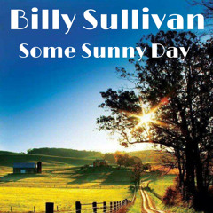 Some Sunny Day (New Mix)