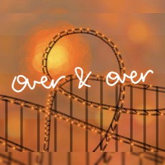 over&over