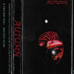 Autumn demo(1992)-Summer's Moss Toss Guilt