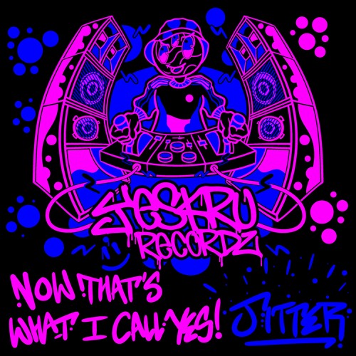 NOW THAT'S WHAT I CALL YES! VOLUME 08 - JITTER - TURBO BASSLINE // DONK // TEKTINGZZZZ
