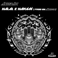 AKHDAR - HALAL E HARAM ( PROD BY MOH+Z ) - TDB02