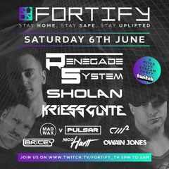 Renegade System - Fortify 6th June Livestream