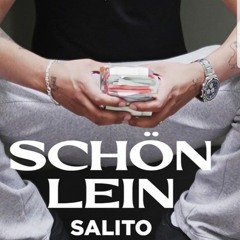 Salito - Schönlein (Prod. by Contrabeatz)