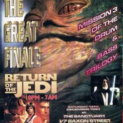 Tape 3 - Mickey Finn @ Bass Odyssey - Return Of The Jedi - 13 - 12 - 1997