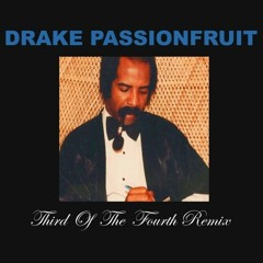 Drake - Passionfruit (DJ Kwamzy Amapiano Remix)