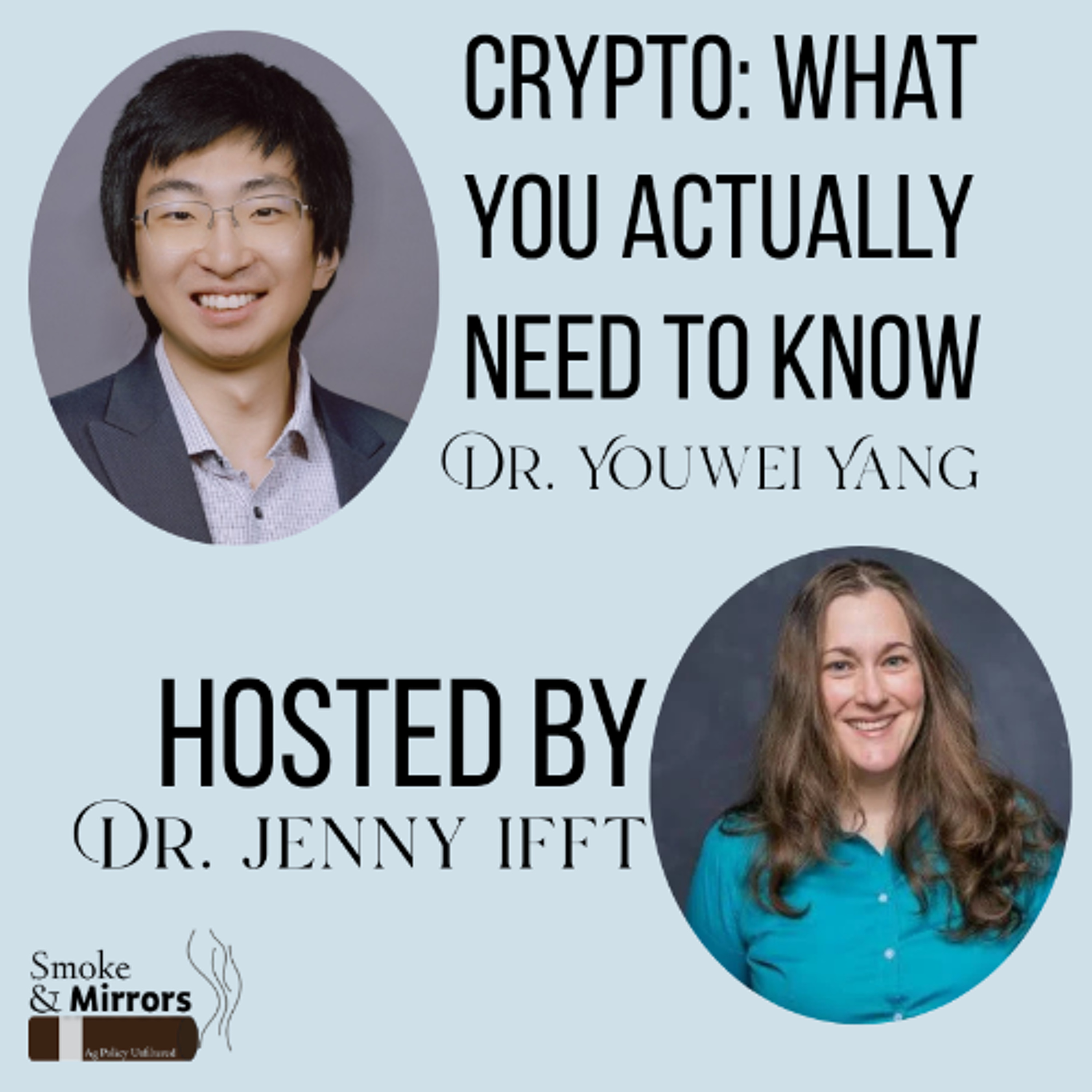 Crypto: What You Actually Need to Know | Dr. Youwei Yang episode artwork