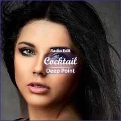 Deep Point - Cocktail [ Deep House Music]