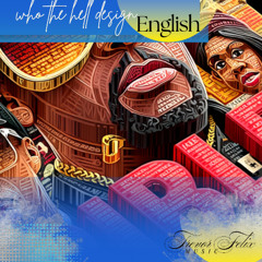 WHO THE  HELL DESIGN ENGLISH