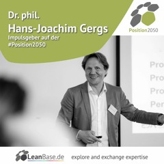 Position2050 SpeakerInterview - Dr. Hans-Joachim Gergs
