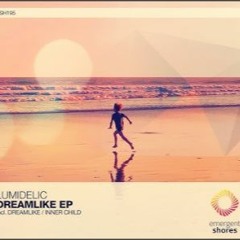 Lumidelic - Inner Child (May 2020)