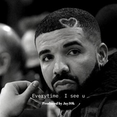 Everytime I See U | Drake type beat 2022 | Certified loverboy type beat