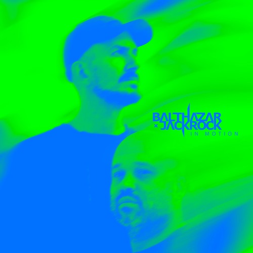 Balthazar & JackRock - In Motion [FREE DOWNLOAD]